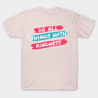 Kindness T-Shirt